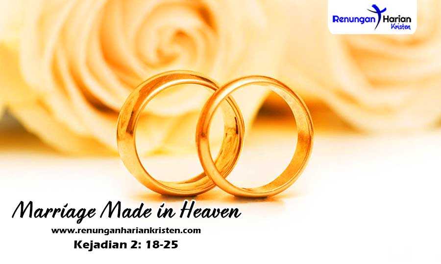Khotbah Kristen Kejadian 2: 18-25 | Marriage Made in Heaven