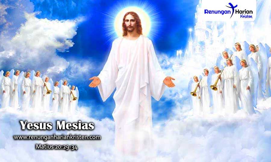 Renungan-Harian-Matius-20-29-34-Yesus-Mesias