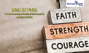 Renungan-Harian-Matius-9-21B-Risk-Of-Faith