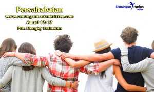 Khotbah-Kristen-Amsal-17-17-Persahabatan