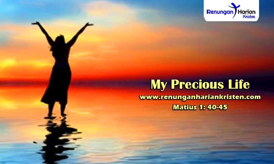 Renungan Harian Remaja Matius 1: 40-45 | My Precious Life