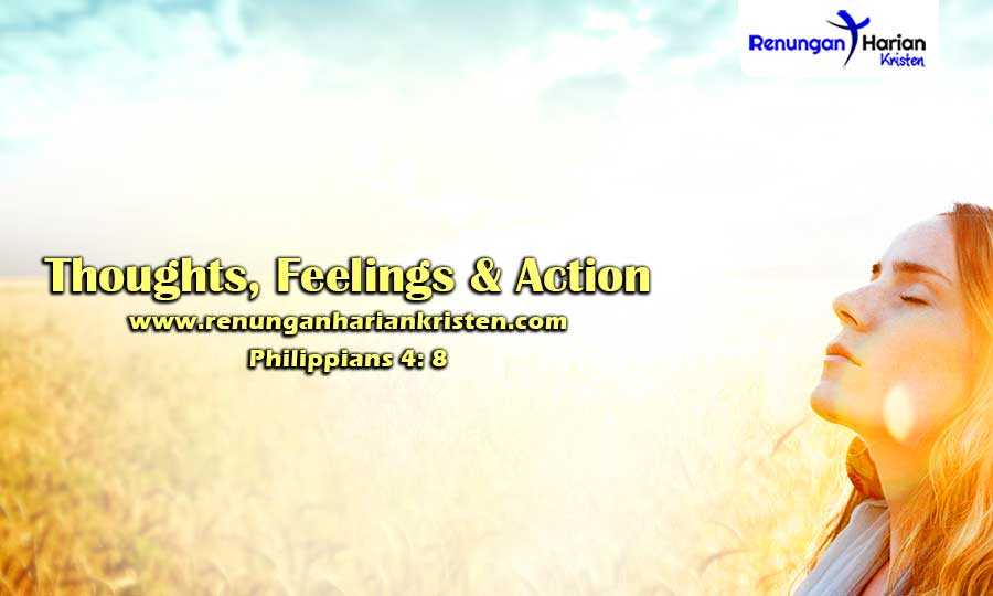 Christian Sermons Philippians 4: 8 | Thoughts, Feelings & Action
