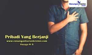 Renungan-Harian-Yesaya-9-5-Pribadi-Yang-Berjanji