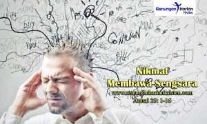 Renungan-Harian-Amsal-25-1-16-Nikmat-Membawa-Sengsara