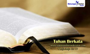 Renungan-Harian-1-Raja-Raja-13-17-Tuhan-Berkata