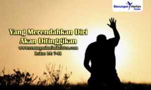 Renungan-Harian-Anak-Lukas-14-7-11-Yang-Merendahkan-Diri-Akan-Ditinggikan