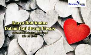 Renungan-Harian-Kis-19-13-20-Karya-Roh-Kudus-Dalam-Hati-Orang-Efesus