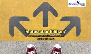 Renungan-Harian-Matius-19-1-12-Status-atau-Pilihan