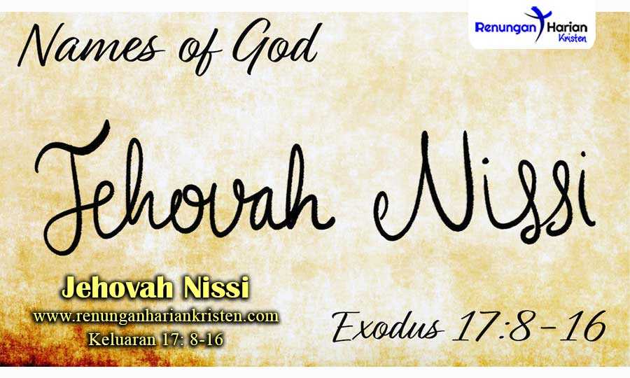 Khotbah Kristen Keluaran 17: 8-16 | Jehovah Nissi