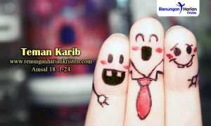 Renungan-Harian-Amsal-18-1-24-Teman-Karib