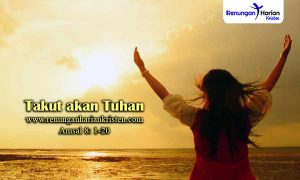 Renungan-Harian-Amsal-8-1-20-Takut-akan-Tuhan