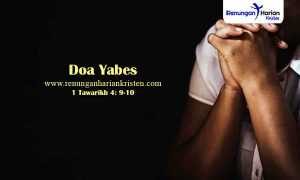 Renungan-Harian-1-Tawarikh-4-9-10-Doa-Yabes