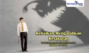 Renungan-Harian-Keluaran-2-15-22-Kebaikan-Mengalahkan-Ketakutan
