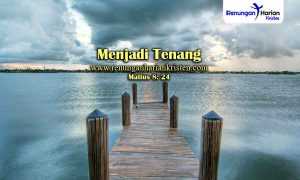 Renungan-Matius-8-24-Menjadi-Tenang