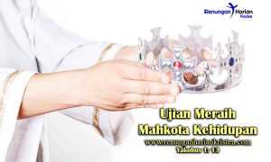 Renungan-Yakobus-1-13-Ujian-Meraih-Mahkota-Kehidupan