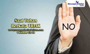 Renungan-1-Korintus-12-10-Saat-Tuhan-Berkata-TIDAK
